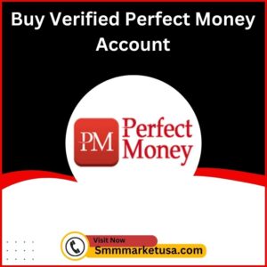 Buy Verified Perfect Money Account