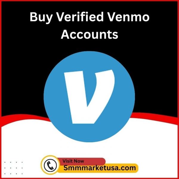 Buy Verified Venmo Accounts